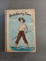 Mark Twain - Huckleberry Finn kalandjai, Szikra kiadás (1950?)