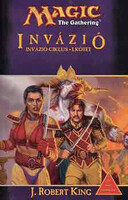 Invázió (Invázió ciklus I.) - J. Robert King