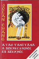 A tao tanítása a szerelemről és szexről - Jolan Chang