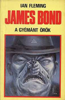 James Bond: A gyémánt örök - Ian Fleming