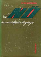 A nő szexuálpatológiája - A. M. Sviadosh