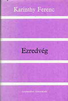 Ezredvég - Karinthy Ferenc