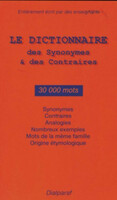 Dictionnaire des synonymes et des contraires -