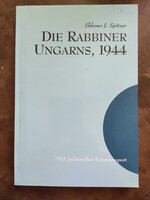 SHLOMO J. SPITZER : DIE RABBINER UNGARNS, 1944    JUDAIKA  -   RITKA !!