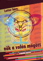 Nők a volán mögött - Lutter Imre