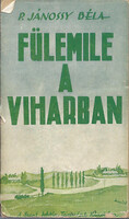 Fülemile a viharban - P. Jánossy Béla