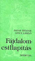 A fájdalomcsillapítás - Jakab-Lencz