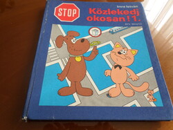 Imre István STOP! Közlekedj okosan 1. Második kiadás 1981