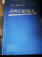 Dr. Biró Zolátn:Amerika
