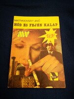 Mattyasovszky Jenő · Kulcsár Ödön Hód ​és fején kalap (Hód 24.)