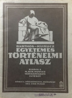 Egyetemes történelmi atlasz - Barthos-Kurucz
