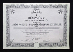 Békésmegyei Takarékpénztári Egyesület részvény 40 pengő 1939 Békéscsaba
