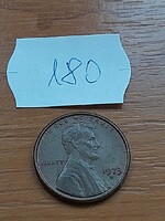 USA 1 CENT 1973  / D,  Abraham Lincoln, Réz-Cink  180