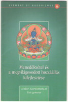 Menedékvétel és a megvilágosodott hozzáállás kifejlesztése - Vangcsuk Dordzse