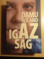 Damu Roland Az igazság
