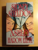Sidney Sheldon  Ashley három élete