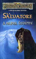 A hajnal ösvénye - Forgotten Realms - R. A. Salvatore