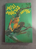 Tersánszky J. Jenő: Misi Mókus kalandjai, 1984