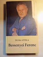 Deák Attila Bessenyei Ferenc