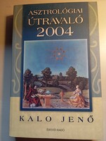 Kalo Jenő Asztrológiai útmutató 2004