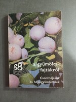 88 színes oldal - Almagyümölcsűek és bogyósok, Csonthéjasok és héjasgyümölcsűek (2 db)*