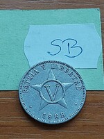 KUBA 5 CENTAVOS 1968 ALU.  SB