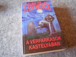 Leslie L. Lawrence   :  A vérfarkesok nyomában  2003   Új könyv !