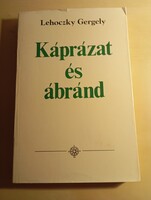 Lehoczky Gergely   Káprázat és ábránd