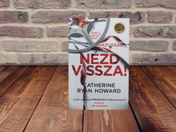 Catherine Ryan Howard - Nézd vissza!