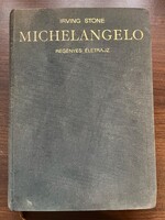 Irwing Stone: Michelangelo regényes életrajz, 1967