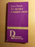 Lars Norén   Az éjszaka a nappal anyja