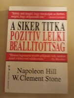Napoleon Hill     A siker titka pozitív lelki beállítottság