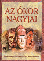 Az ókor nagyjai: Buddha, Alkibiadész, Periklész, Nagy Sándor, Dareiosz -