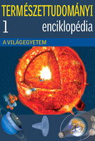 Természettudományi enciklopédia 1. - A Világegyetem -