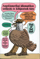 Angol/amerikai idiomatikus szólások és kifejezések tára - A Dictionary of American Idioms -