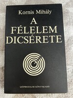 Kornis Mihály: A félelem dicsérete