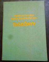 Mezőgazdasági Termelőszövetkezet Tagkönyv (Sióagárd, 1961)