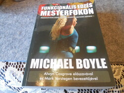 Funkciós edzés  mesterfokon   .....Michael  Boyle