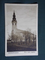 Képeslap,Kiskundorozsma,Róm. kat. templom,utca látkép,Hangya szövetkezet kiadás,1927-  ,barna,