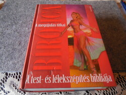 Bíró Ica   A megújulás  titkai  , sok jó étel recepttel ,    Új  állapot !