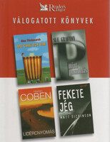 Reader's Digest Válogatott könyvek (Apa csak egy van, P, mint pusztulás, Lidércnyomás, Fekete jég) - Alan Titchmarsh