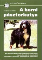 Szabadi Gusztáv: A berni pásztorkutya
