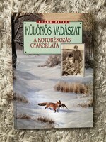 Szabó Péter: Különös vadászat A kotorékozás gyakorlata