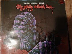 Hobo Blues Band bakelit lemez