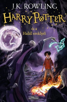 Harry Potter és a Halál ereklyéi - J. K. Rowling