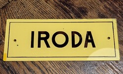 Retro ,,IRODA" feliratú üveg tábla /RITKA/