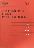 Szovjet gyártmányú digitális integrált áramkörök '83 -