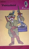 1970. SZÍNE - JAVA sorozat Tolnay Kálmán :Vadászételek könyv a képek szerint MINERVA