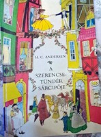 H.C.Andersen: A szerencsetündér sárcipője