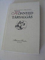 Karinthy Frigyes Könnyed társalgás (Millenniumi könyvtár 151.)